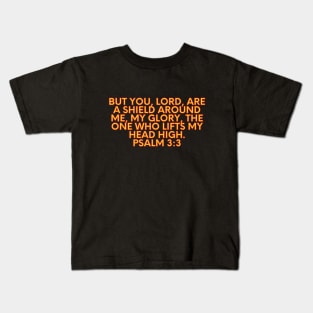 Bible Verse Psalm 3:3 Kids T-Shirt